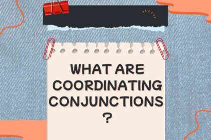 what are Coordinating Conjunctions