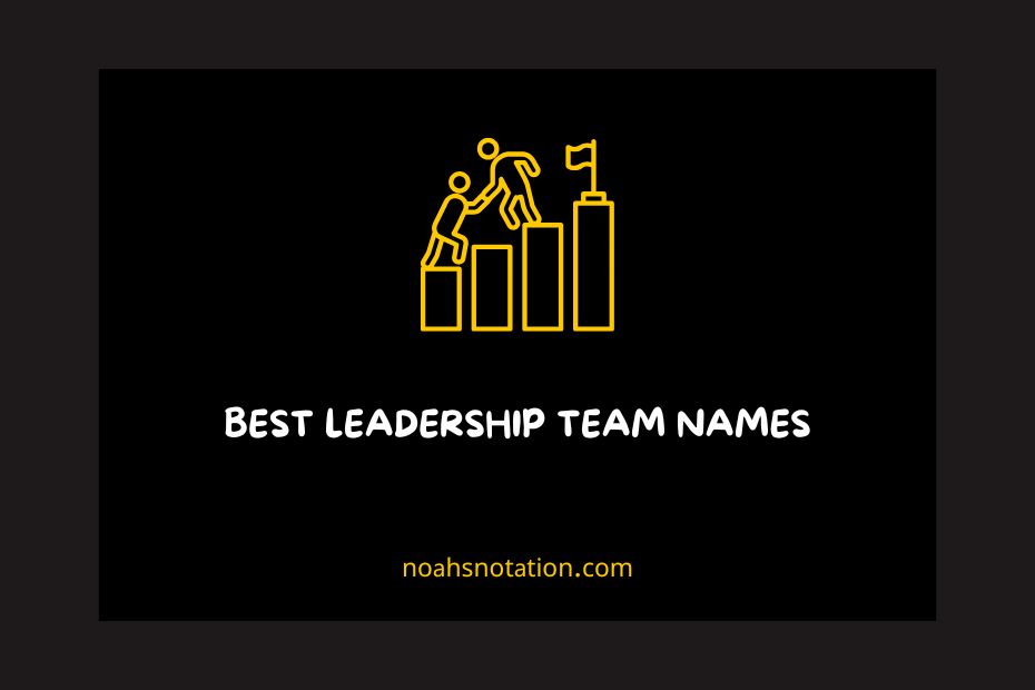 Leadership Team Names