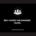 Names for Engineer Teams