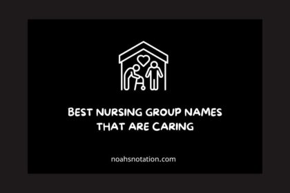 Nursing Group Names