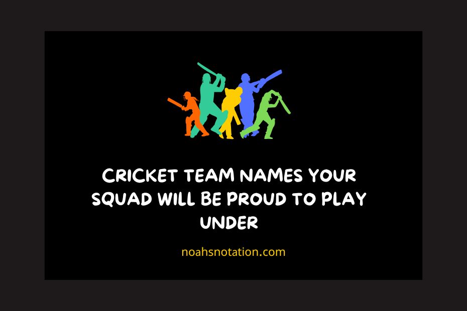 Cricket Team Names