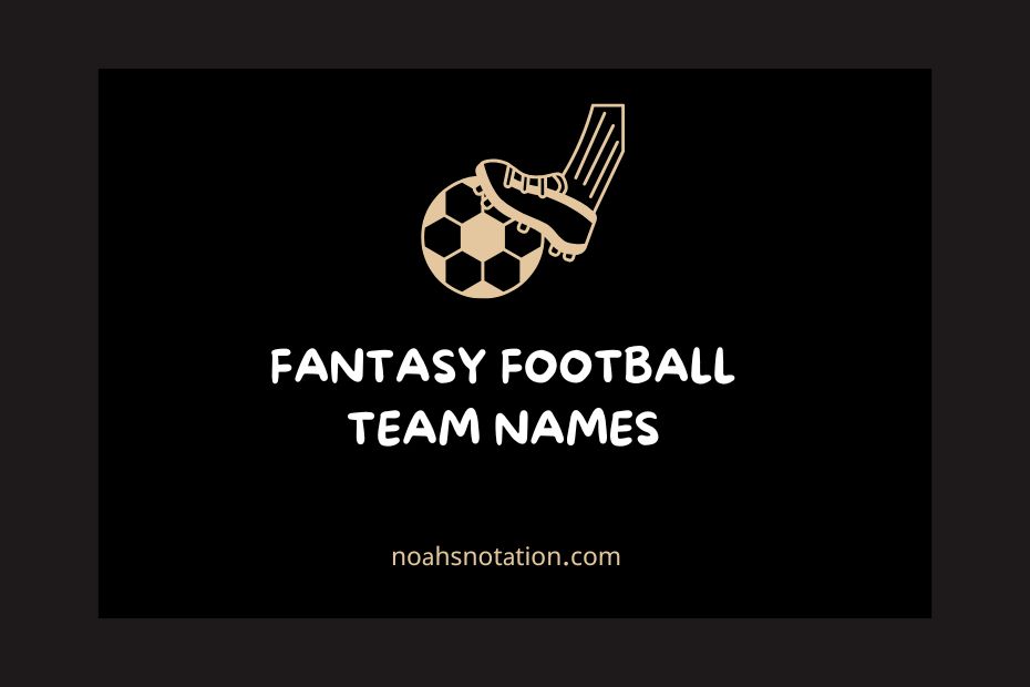 Fantasy Football Team Names