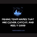 Fishing Team Names