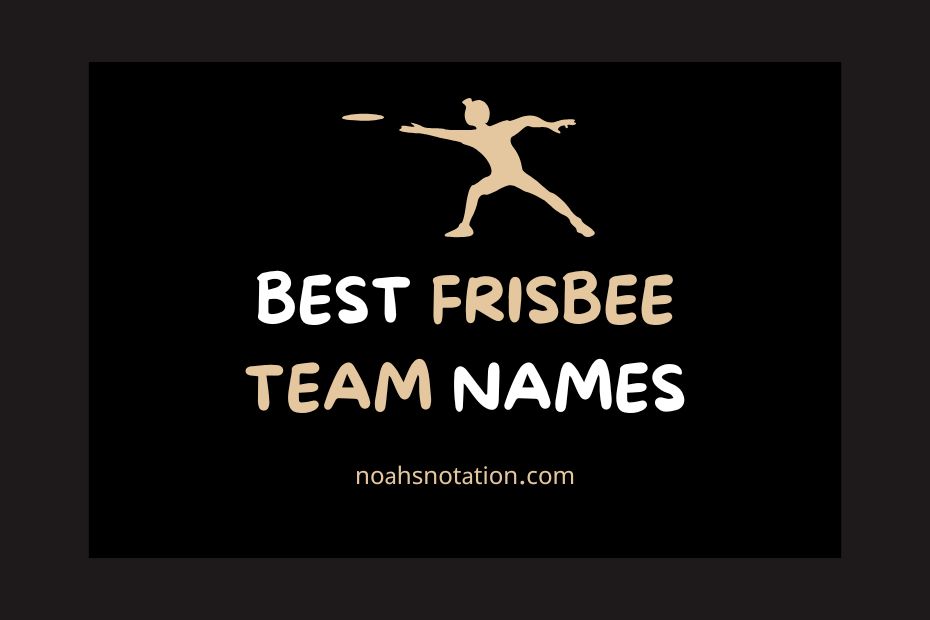 Frisbee Team Names
