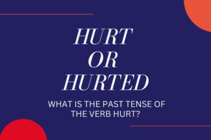 Hurt or Hurted