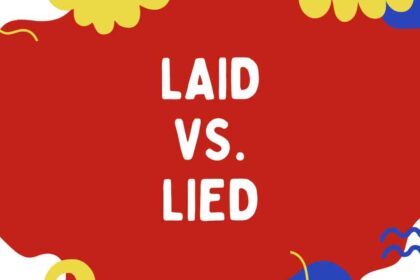 Laid vs. Lied