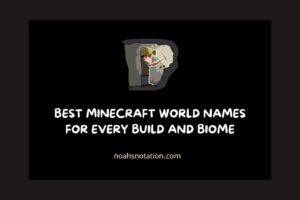 Minecraft World Names