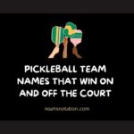 Pickleball Team Names