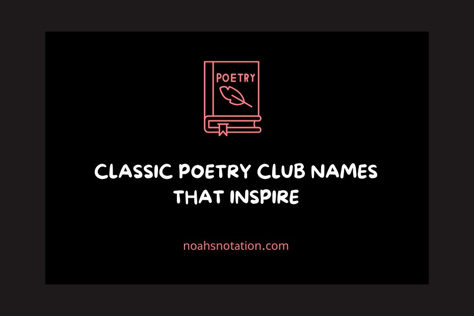Poetry Club Names