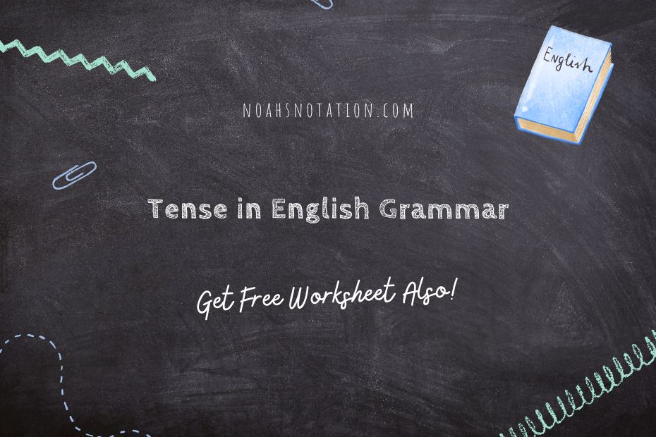 Tense in English Grammar