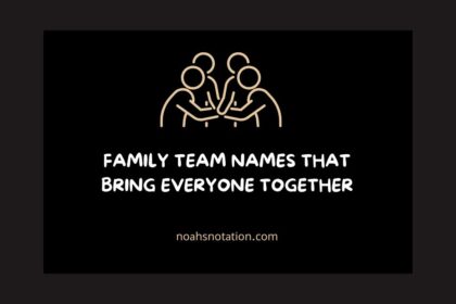 Family Team Names