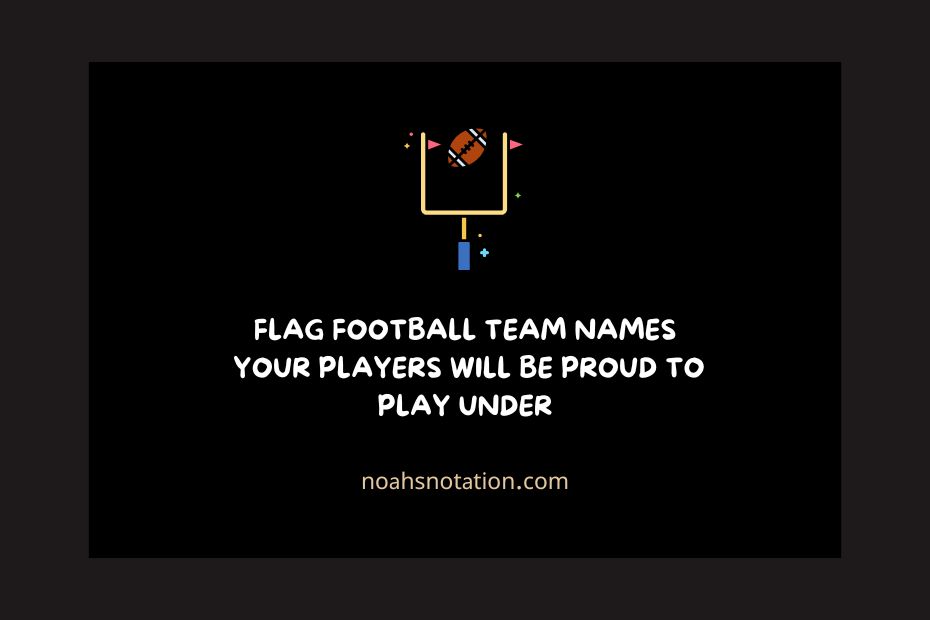flag football team names