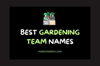 gardening team names