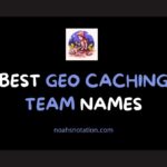 geo caching team names