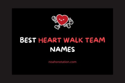 heart walk team names