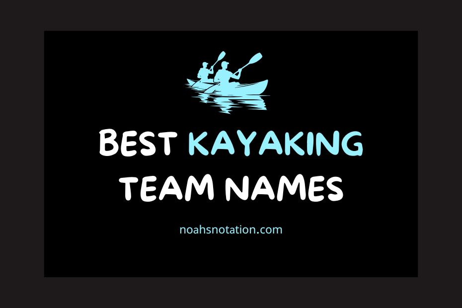 kayaking team names