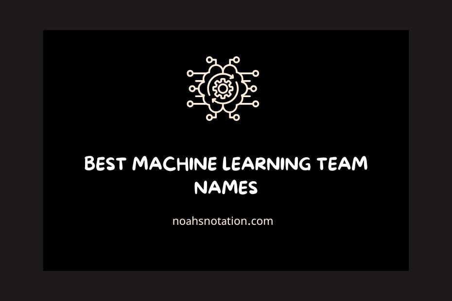 machine learning team names