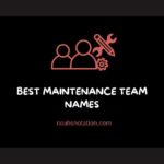 maintenance team names
