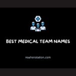 medical team names