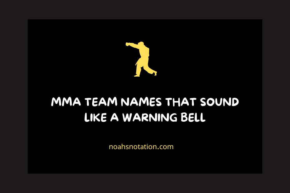 MMA Team Names