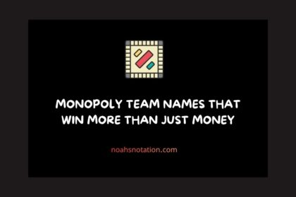 Monopoly Team Names