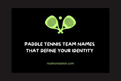 Paddle Tennis Team Names