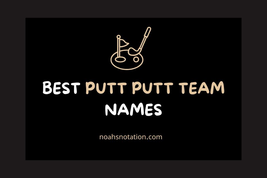 putt putt team names
