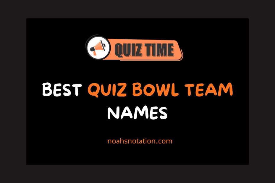 quiz bowl team names