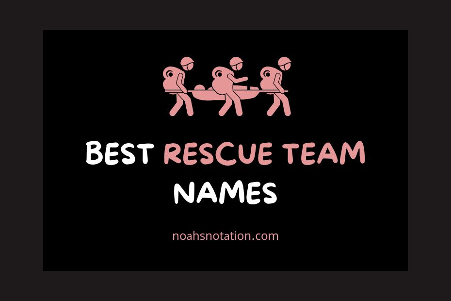 rescue team names