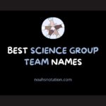 Science Group Team Names