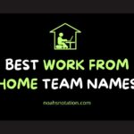 work from home team names