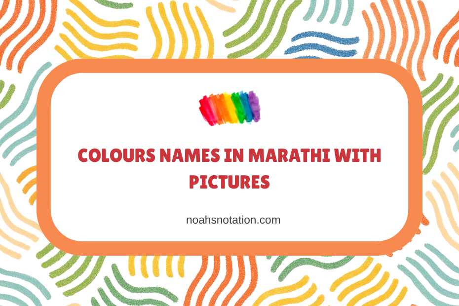 Colours Names in Marathi With Pictures