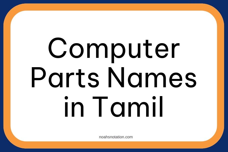 Computer Parts Names in Tamil