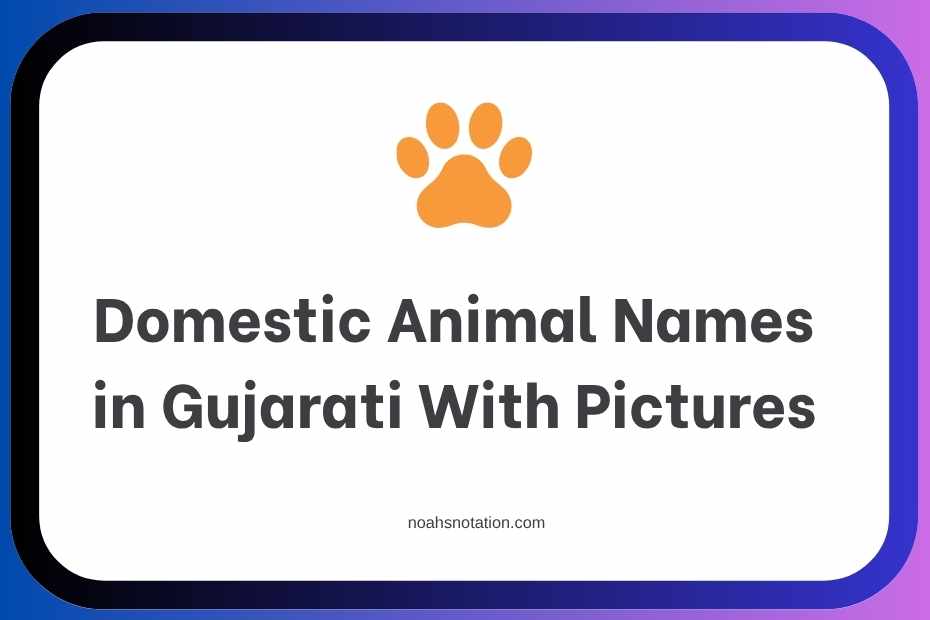 Domestic Animal Names in Gujarati With Pictures