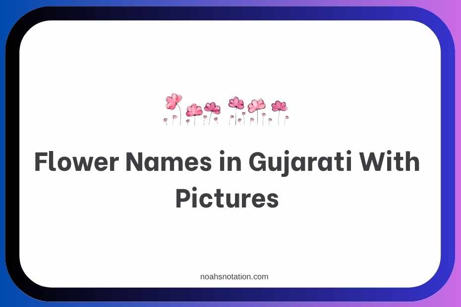 Flower Names in Gujarati With Pictures