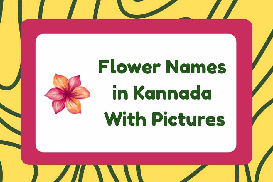 Flower Names in Kannada
