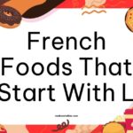 French Foods That Start With L