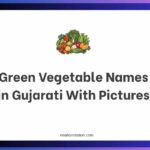 Green Vegetable Names in Gujarati