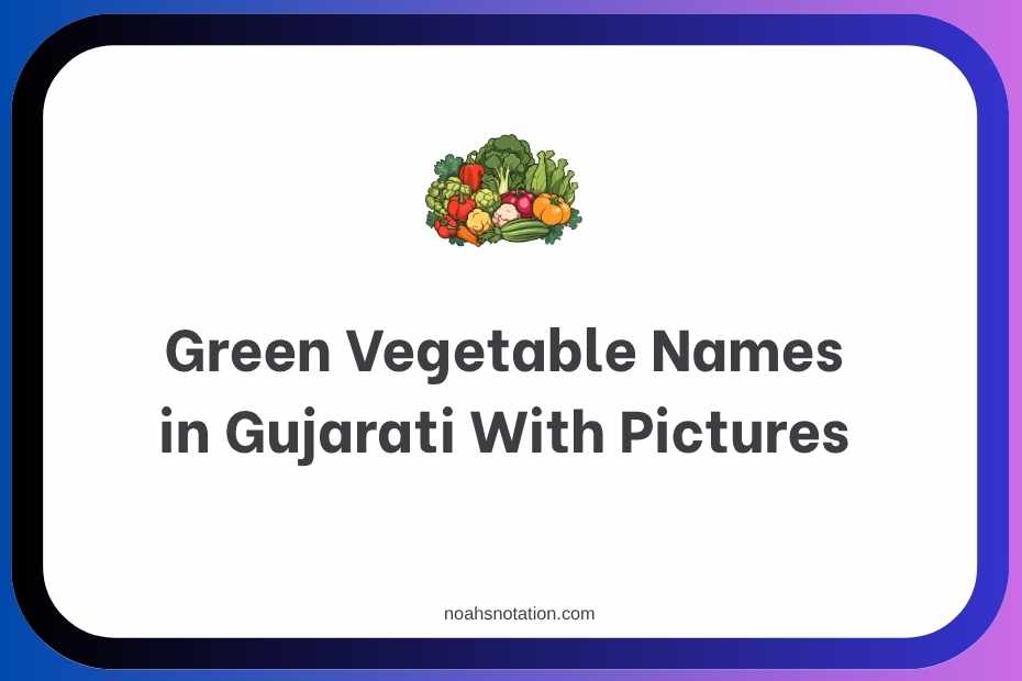 Green Vegetable Names in Gujarati