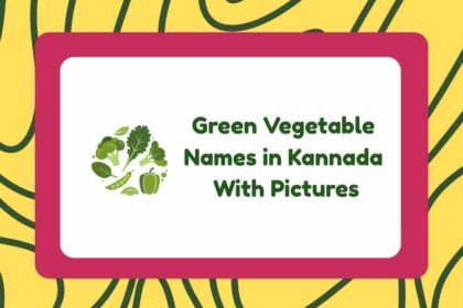 Green Vegetable Names in Kannada