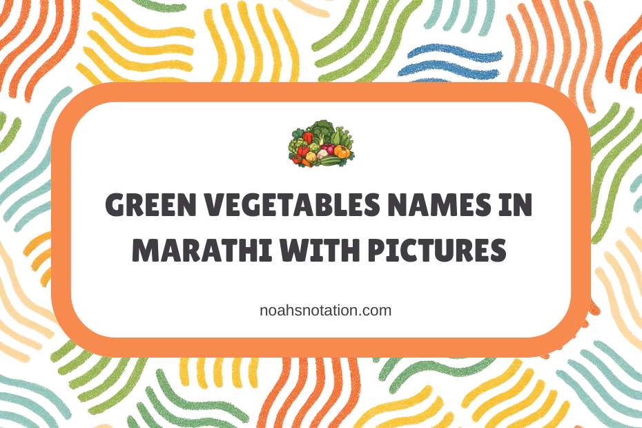 Green Vegetables Names in Marathi With Pictures