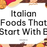 Italian Foods That Start With B