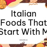 Italian Foods That Start With M