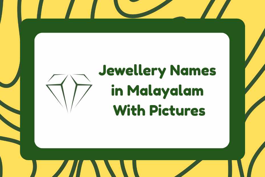 Jewellery Names in Malayalam