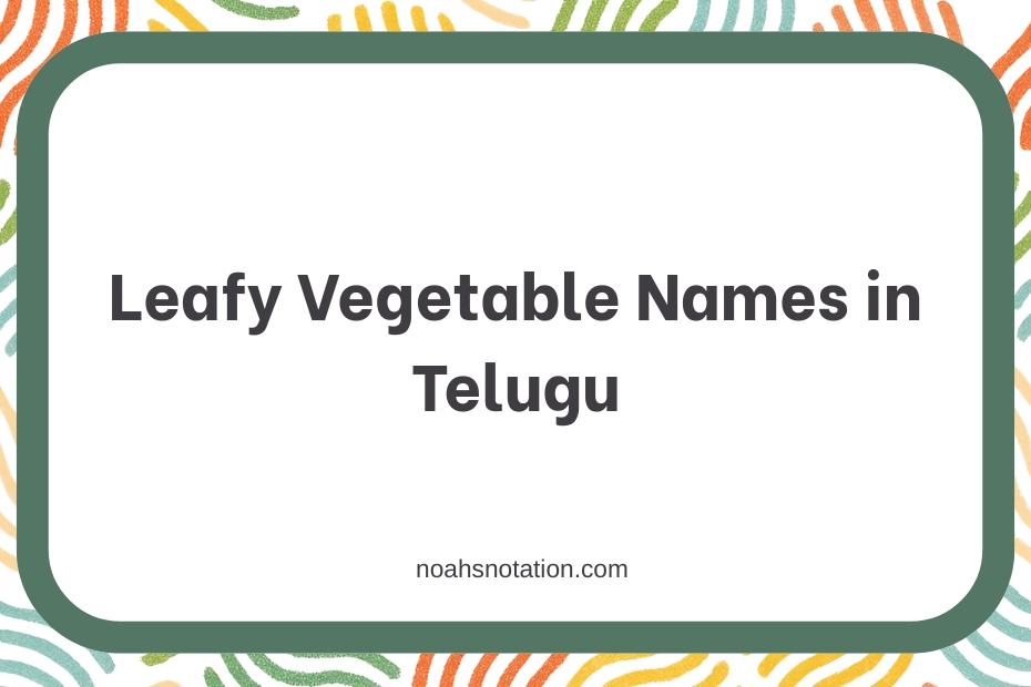 Leafy Vegetable Names in Telugu