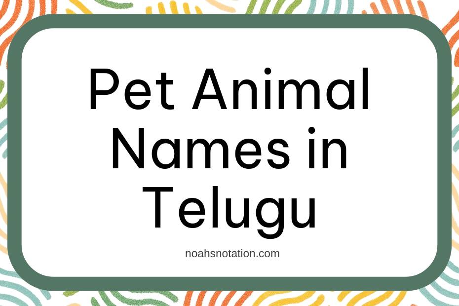 Pet Animal Names in Telugu
