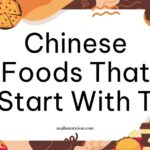 Chinese Foods That Start With T
