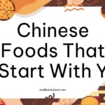 Chinese Foods That Start With Y