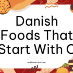 Danish foods that start with C