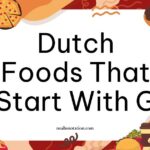 Dutch foods that start with G